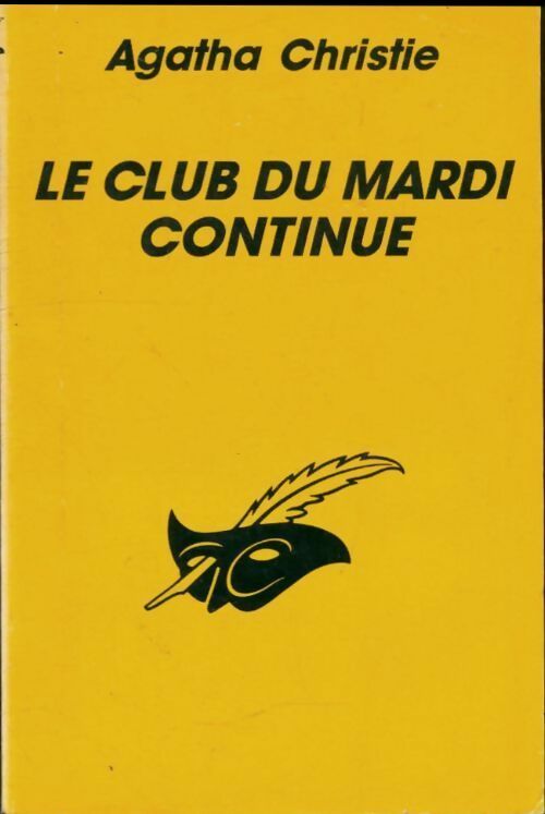 Le club du mardi continue - Agatha Christie -  Le Masque - Livre