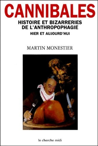 Cannibales - Martin Monestier -  Cherche Midi GF - Livre