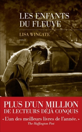 Les enfants du fleuve - Lisa Wingate -  Escales GF - Livre