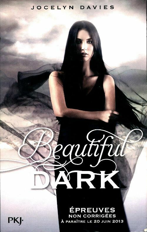 Beautiful dark Tome I - Jocelyn Davies -  Pocket jeunesse GF - Livre