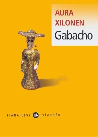 Gabacho - Aura Xilonen -  Piccolo - Livre