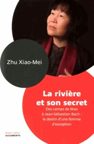 La Rivière et son secret - Xiao-Mei Zhu -  Documento - Livre