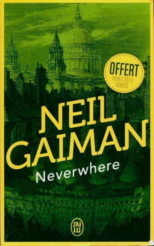 Neverwhere - Neil Gaiman -  J'ai Lu - Livre