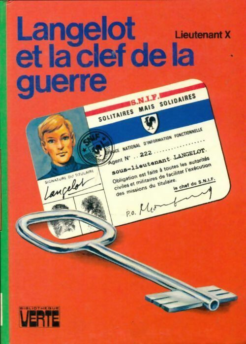 Langelot et la clef de la guerre - Lieutenant X -  Bibliothèque verte (3ème série) - Livre