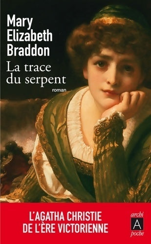 La trace du serpent - Mary-Elizabeth Braddon -  Archipoche - Livre