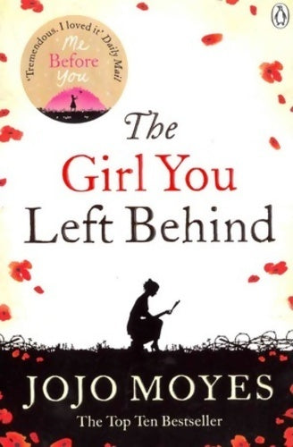The girl you left behind - Jojo Moyes -  Fiction - Livre