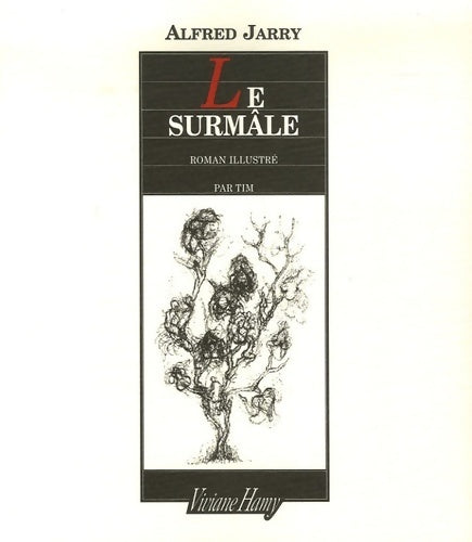 Le surmâle - Alfred Jarry -  Hamy GF - Livre
