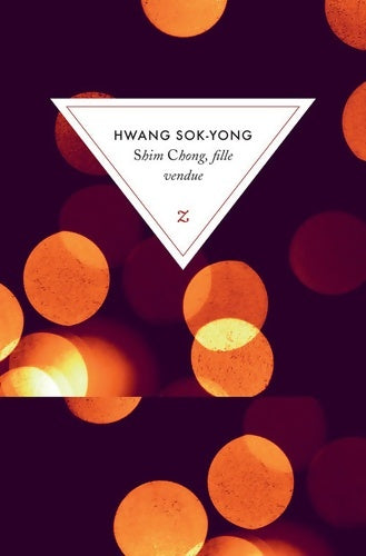 Shim Chong, fille vendue - Sok-Yong Hwang -  Z   - Livre