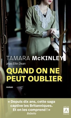 Quand on ne peut oublier - Tamara McKinley -  Archipoche - Livre