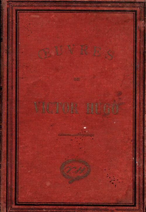 Napoléon le Petit - Victor Hugo -  Oeuvres de Victor Hugo - Livre