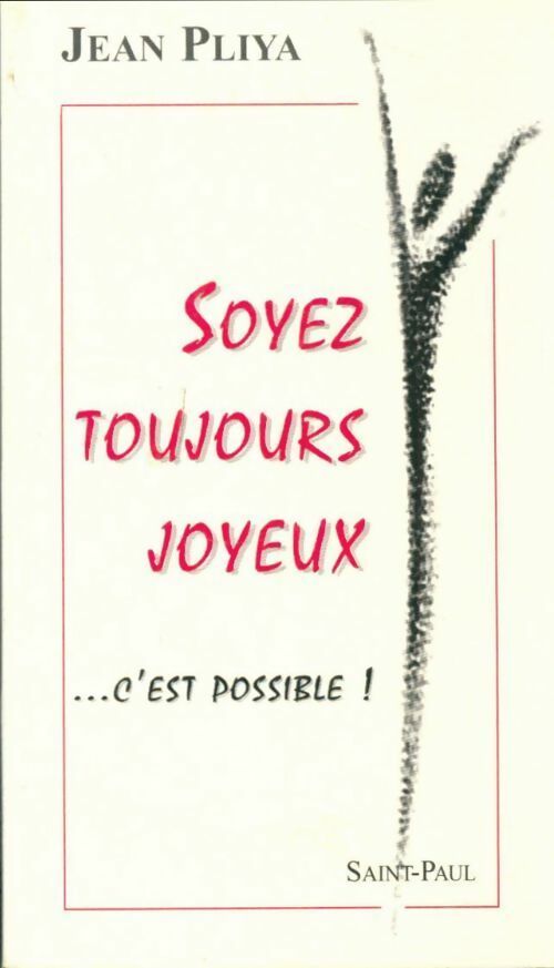 Soyez toujours joyeux - Jean Pliya -  Saint Paul GF - Livre