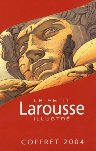 Le Petit Larousse illustré 2004 - Collectif -  Le petit Larousse - Livre