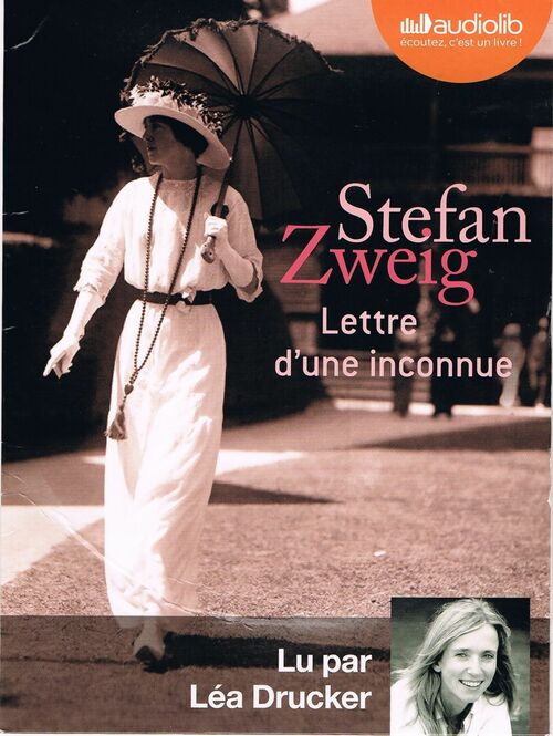 Lettre d'une inconnue - Stefan Zweig -  Audiolib - Livre