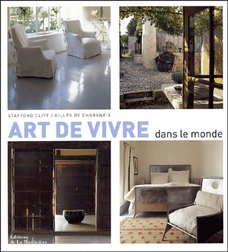Art de vivre dans le monde - Stafford Cliff -  La Martinière GF - Livre