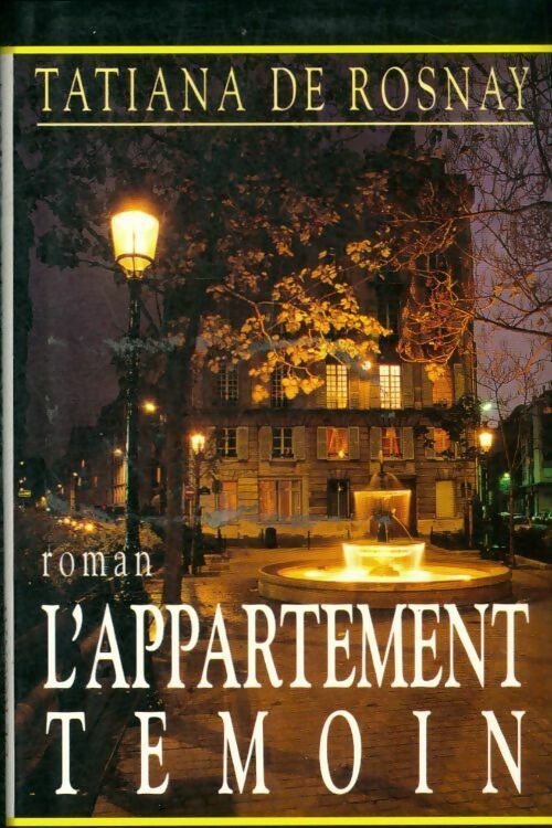L'appartement témoin - Tatiana De Rosnay -  Maxi-Livres GF - Livre