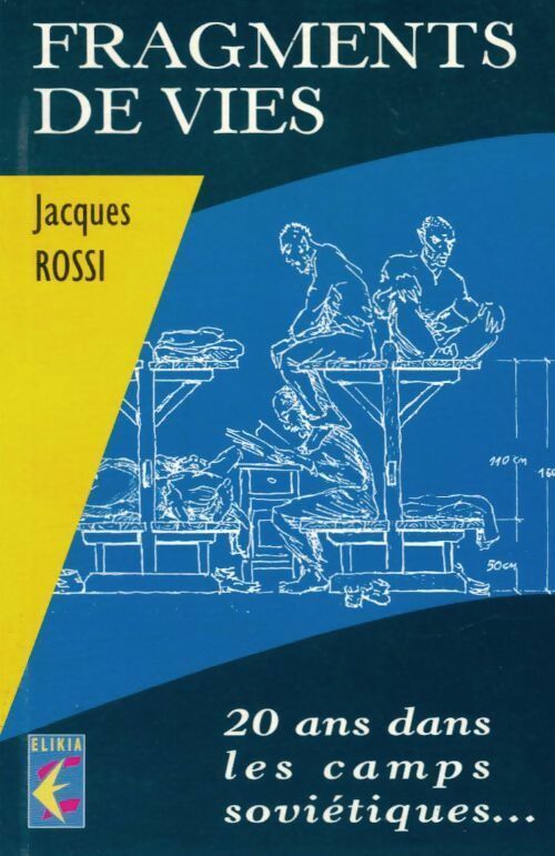 Fragments de vies - Jacques Rossi -  Elikia GF - Livre