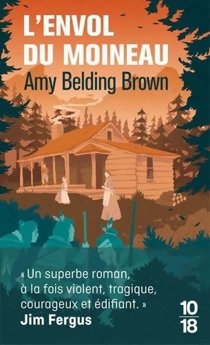 L'envol du moineau - Amy Belding Brown -  10-18 - Livre