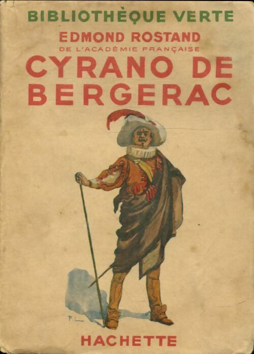 Cyrano de Bergerac - Edmond Rostand -  Bibliothèque verte (1ère série) - Livre