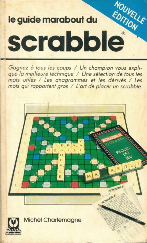Le guide marabout du scrabble - Michel Charlemagne -  Poche pratique - Livre