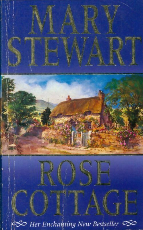 Rose cottage - Mary Stewart -  Hodder books - Livre