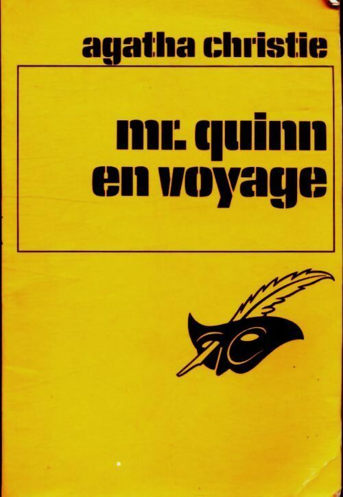 Mr Quinn en voyage - Agatha Christie -  Le Masque - Livre