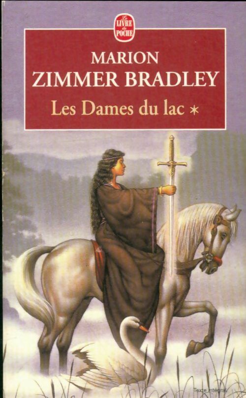Les dames du lac Tome I - Marion Zimmer Bradley -  Le Livre de Poche - Livre