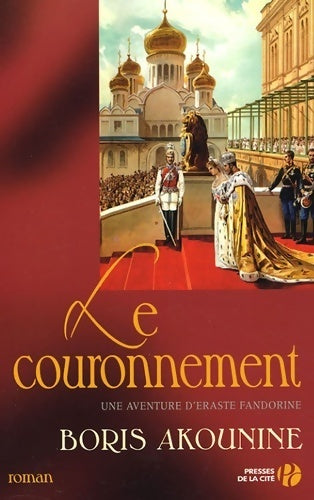 Le couronnement - Boris Akounine -  Presses de la Cité GF - Livre