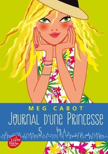 Journal d'une princesse Tome V : L'anniversaire d'une princesse - Meg Cabot -  Le Livre de Poche jeunesse - Livre