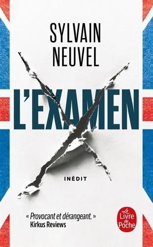 L'examen - Sylvain Neuvel -  Le Livre de Poche - Livre