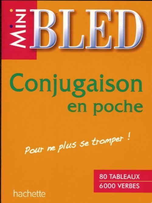 Conjugaison en poche - Daniel Berlion -  Mini Bled - Livre