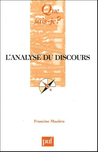 L'analyse du discours - Francine Mazière -  Que sais-je - Livre