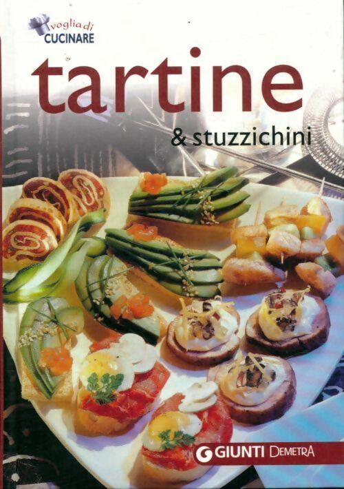 Tartine & stuzzichini - Collectif -  Vogladi cunicare - Livre