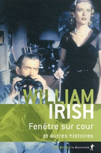 Fenêtre sur cour et autres histoires - William Irish -  Pôle fiction - Livre