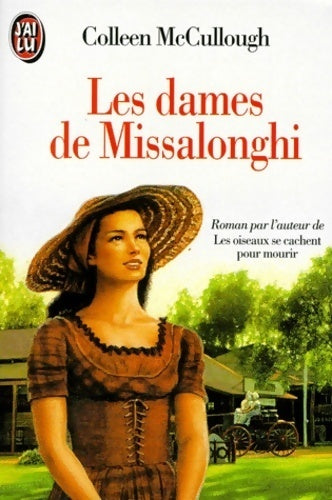 Les dames de Missalonghi - Colleen McCullough -  J'ai Lu - Livre