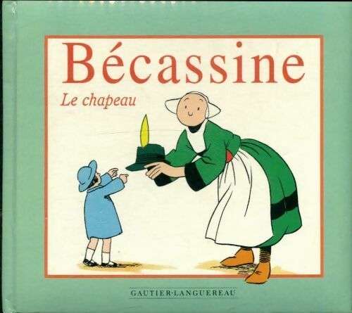 Le chapeau - Collectif -  Ma première bécassine - Livre