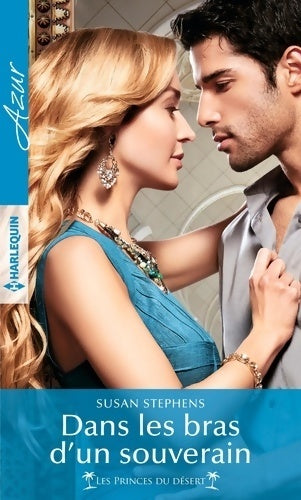 Dans les bras d'un souverain - Susan Stephens -  Azur - Livre