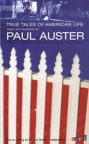 True tales of American life - Paul Auster -  Faber and Faber - Livre