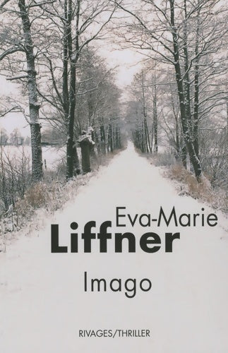 Imago - Eva-Marie Liffner -  Thriller - Livre