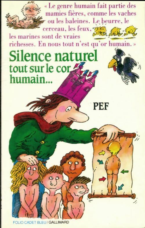 Silence naturel. Tout sur le cor humain - Henriette Bichonnier -  Folio Cadet - Livre