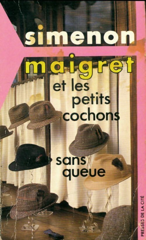 Maigret et les petits cochons sans queue - Georges Simenon -  Maigret - Livre