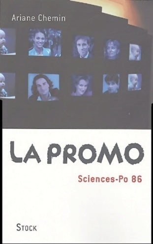 La promo Sciences-Po 86 - Ariane Chemin -  Stock GF - Livre