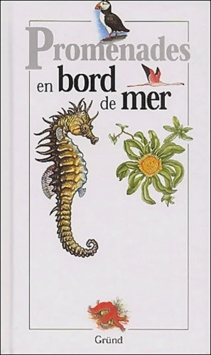 Promenades en bord de mer - Pierre Bertrand -  Gründ poche - Livre