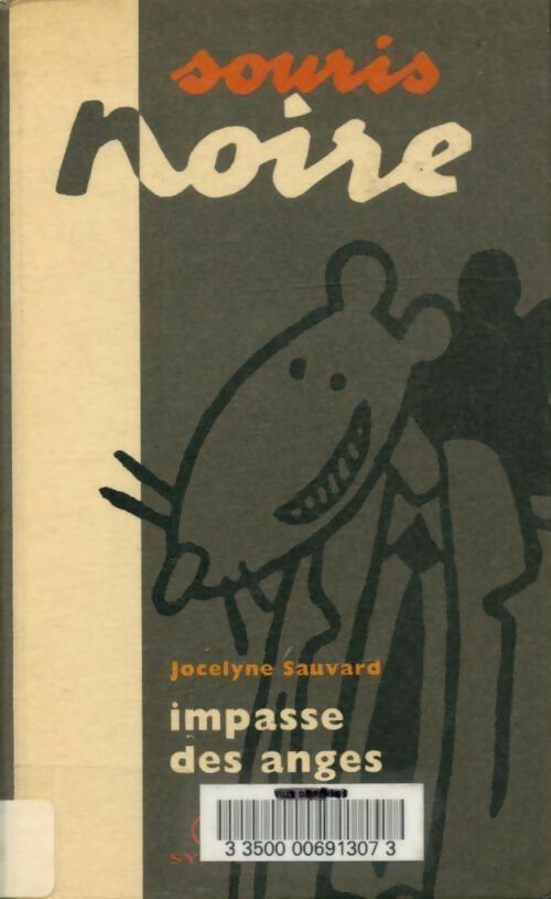 Impasse des anges - Jocelyne Sauvard -  Souris noire (1ère série) - Livre