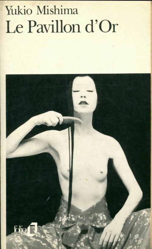 Le pavillon d'or - Yukio Mishima -  Folio - Livre