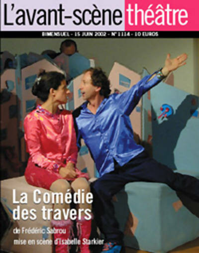 La comédie des travers - Frédéric Sabrou -  L'avant-scène théâtre Revue - Livre