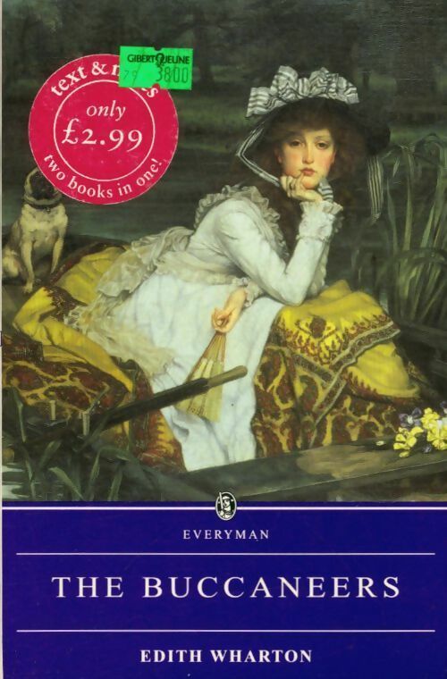 The buccaneers - Edith Wharton -  Everyman library - Livre