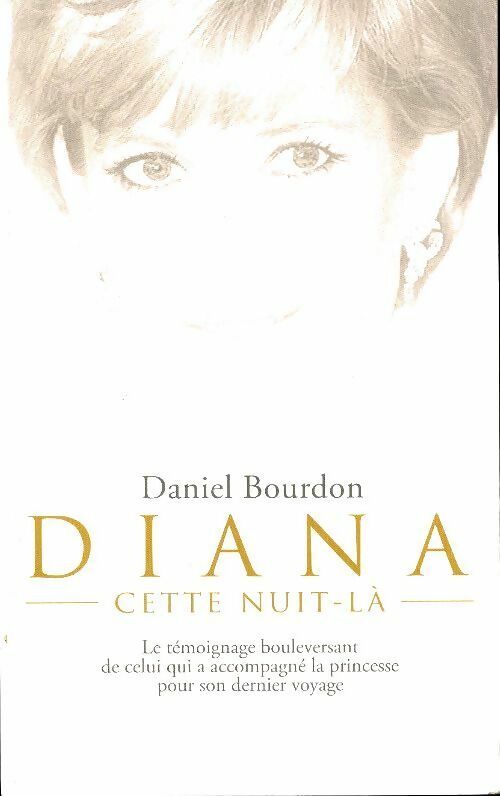 Diana, cette nuit-là - Daniel Bourdon -  Le Grand Livre du Mois GF - Livre