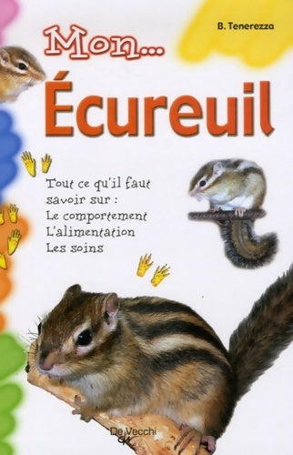 Mon écureuil - B Tenerezza -  Mon... - Livre