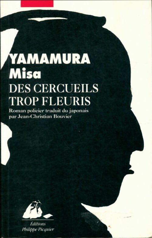 Des cercueils trop fleuris - Misa Yamamura -  Picquier GF - Livre