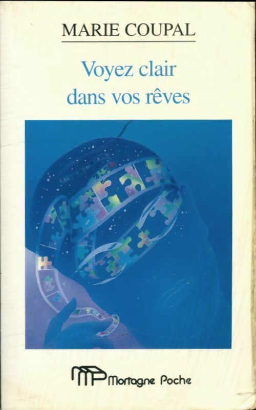 Voyez clair dans vos rêves - Marie Coupal -  Mortagne Poche - Livre
